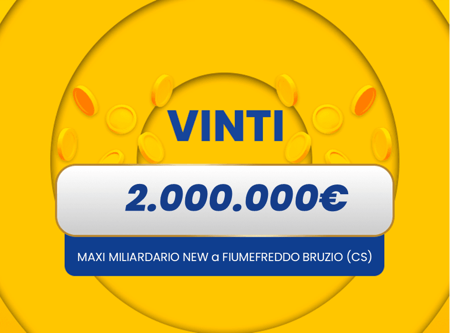 Gratta e Vinci: vincita da 2.000.000€ a Fiumefreddo Bruzio con il biglietto Maxi Miliardario New 