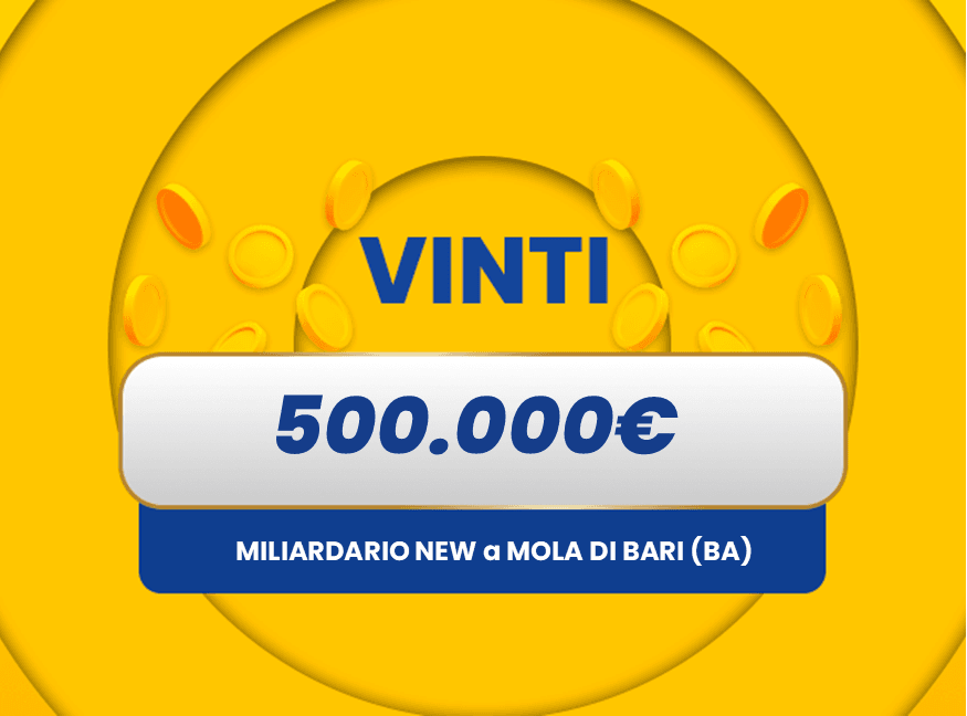 Gratta e Vinci: vincita da 500.000€ a Mola di Bari  con il biglietto Miliardario New