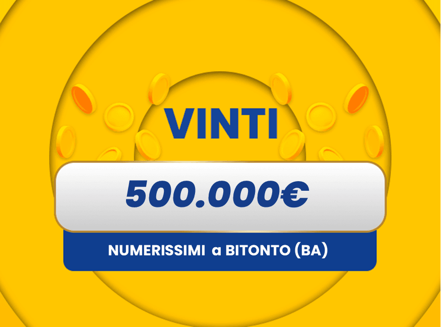 Gratta e Vinci: vincita da 500.000€ a Bitonto con il biglietto Numerissimi