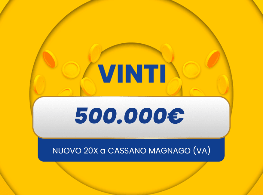 Gratta e Vinci: vincita da 500.000€ a Cassano Magnago (VA) con il biglietto Nuovo 20X 