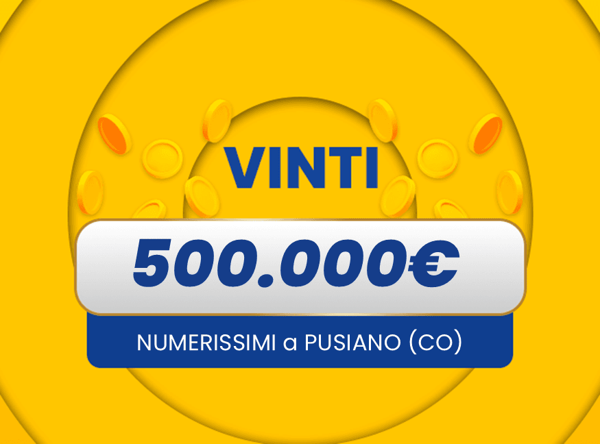 Gratta e Vinci: vincita da 500.000€ a Pusiano con il biglietto Numerissimi