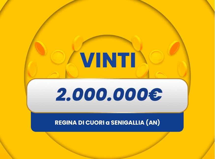 Gratta e Vinci: vincita da 2.000.000€ a Senigallia con il biglietto Regina di Cuori