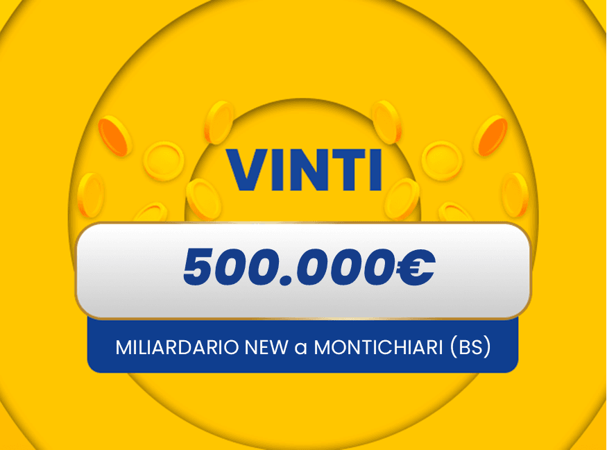 Gratta e Vinci: vincita da 500.000€ a Montichiari con il biglietto Miliardario New