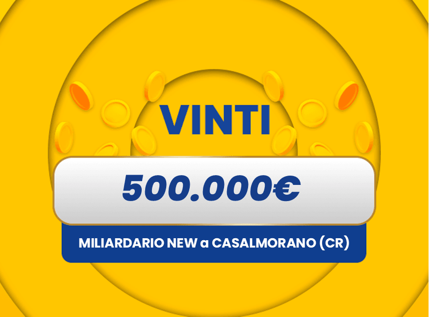 Vincita al Gratta e Vinci Gratta e Vinci: vincita da 500.000€ a Casalmorano con il biglietto Miliardario New