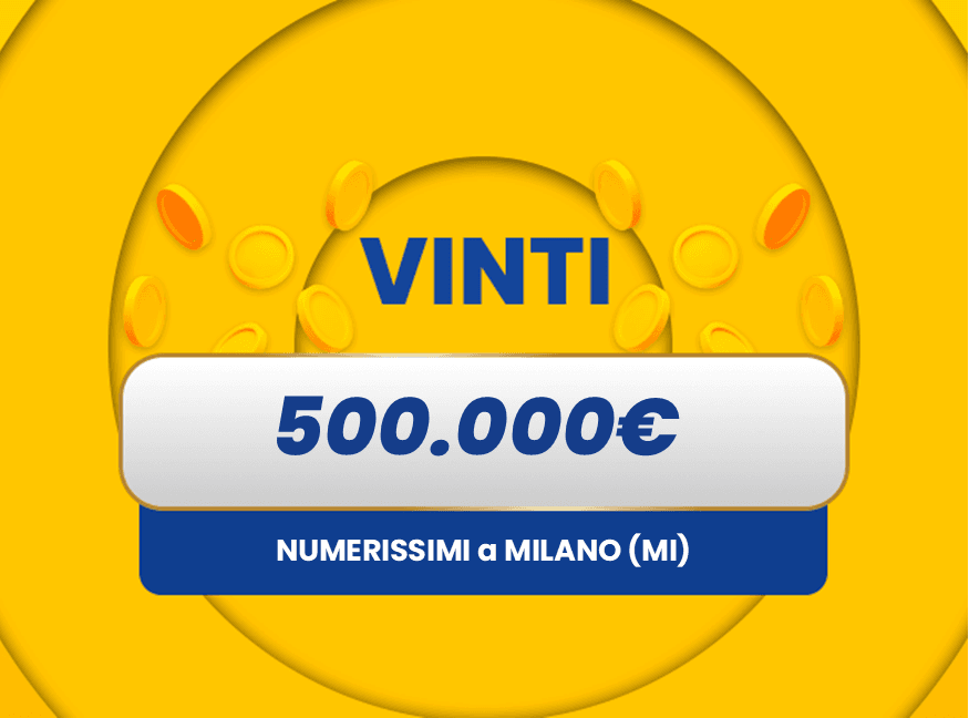 Vincita al Gratta e Vinci Gratta e Vinci: vincita da 500.000€ a Milano con il biglietto Numerissimi