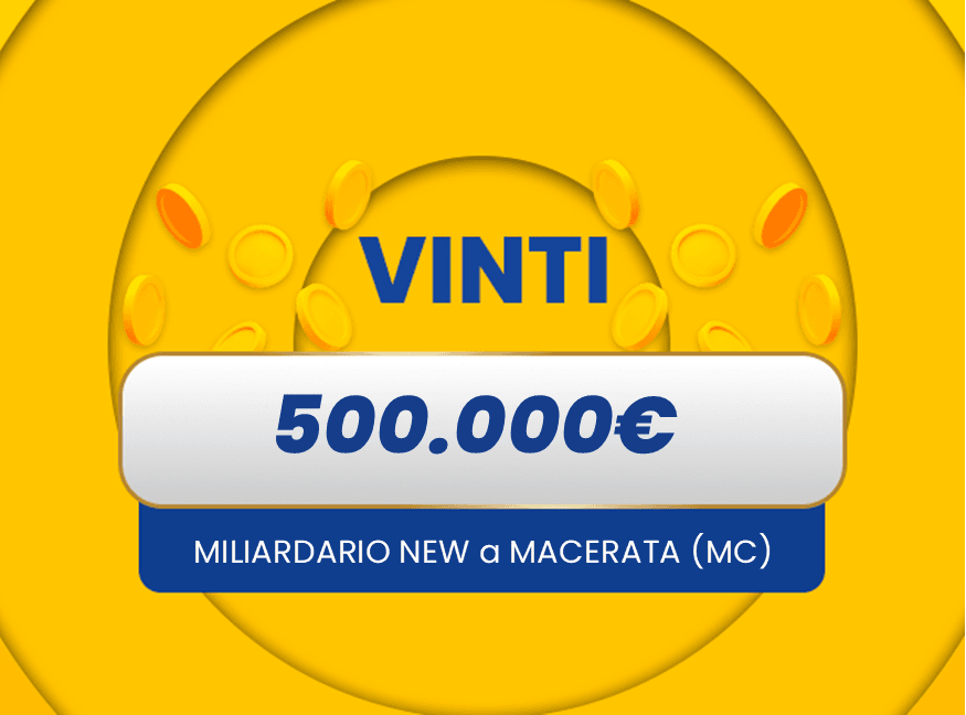 Vincita al Gratta e Vinci Gratta e Vinci: vincita da 500.000€ a Macerata con il biglietto Miliardario New.