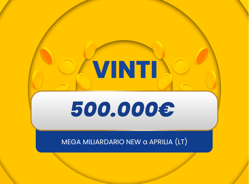 Vincita al Gratta e Vinci Vincita al Gratta e Vinci: vinti 500.000€ ad Aprilia (LT) con il biglietto Mega Miliardario New