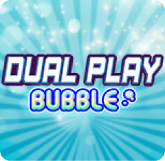 Dual Play Bubble